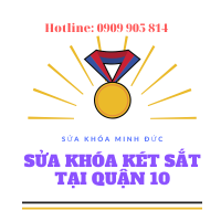 Sửa khóa két sắt quận 10 - Số thợ 0909 905 814